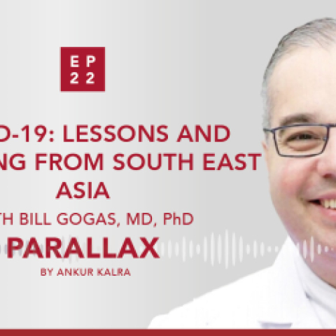 22: COVID-19 Lessons and Learnings From South East Asia 