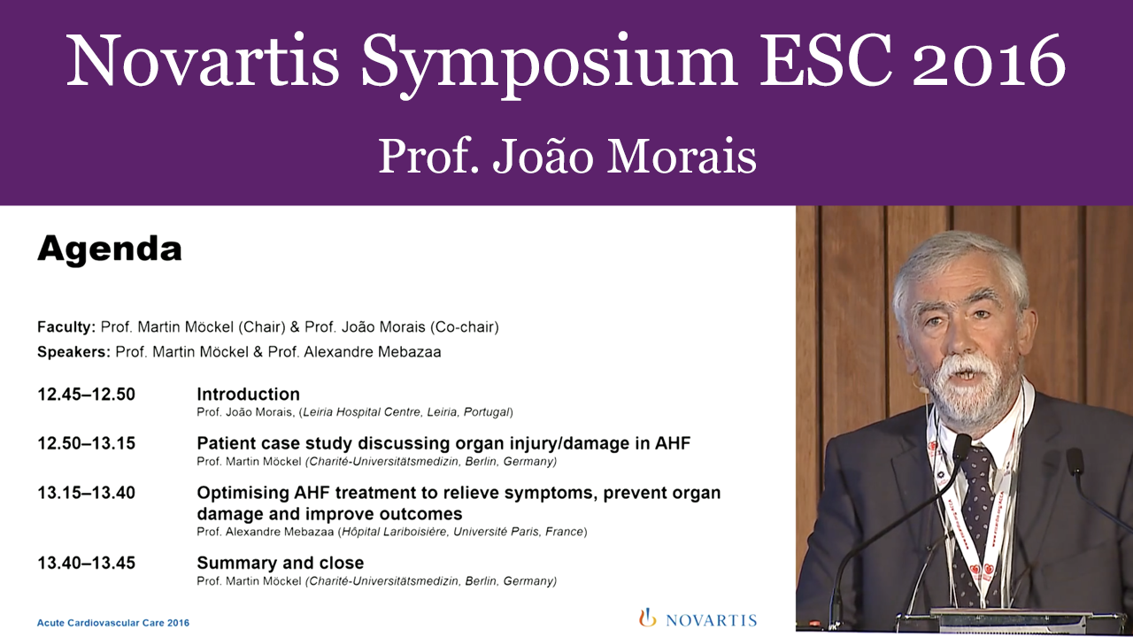 Rationale for Addressing Symptoms and Organ Injury in Acute Heart Failure Treatment - ESC ACCA Lisbon 2016